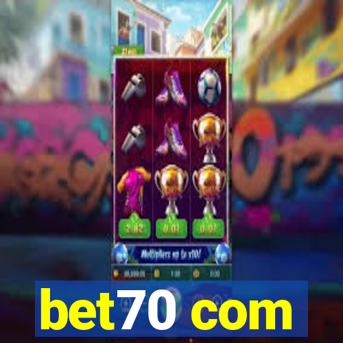 bet70 com